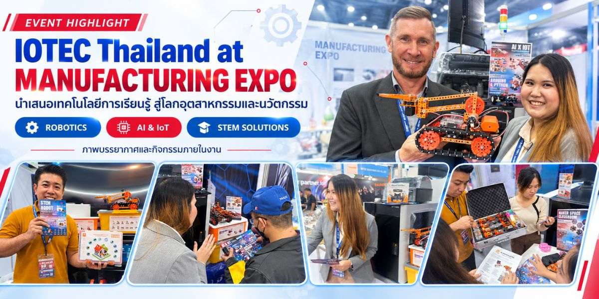 IOTEC Thailand go to MANUFACTURING EVENT 